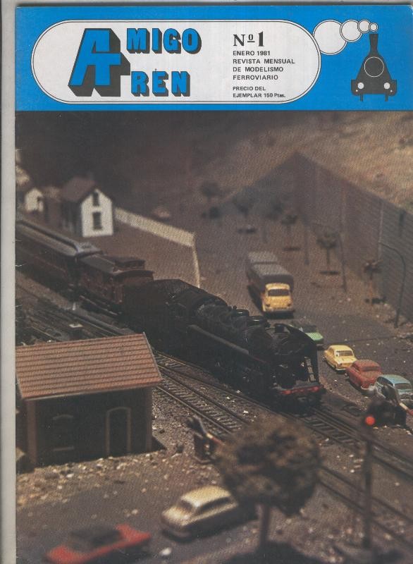 Amigo Tren; revista mensual de modelismo ferroviario numero 01 (enero 1981)