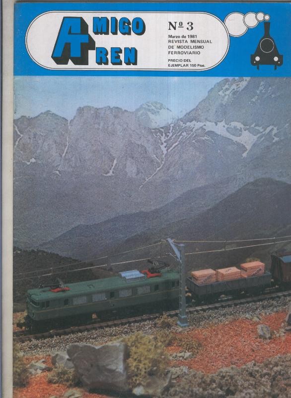 Amigo Tren; revista mensual de modelismo ferroviario numero 03 (marzo 1981)