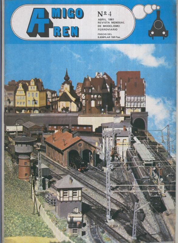 Amigo Tren; revista mensual de modelismo ferroviario numero 04 (abril 1981)