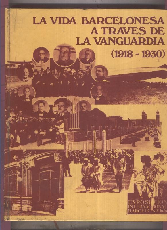 La vida Barcelonesa a traves de la Vanguardia: 1918-1930