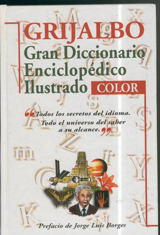 Gran Diccionario enciclopedico ilustrado color (prefacio de Jorge Luis Borges)