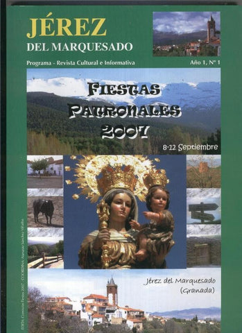 Jerez del Marquesado: Fiestas patronales 2007
