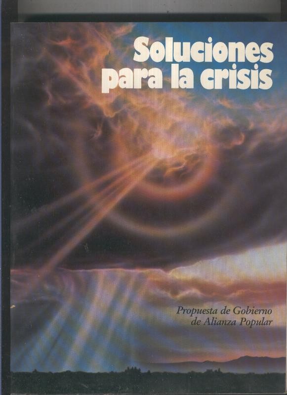 Alianza Popular: Solucciones para la crisis