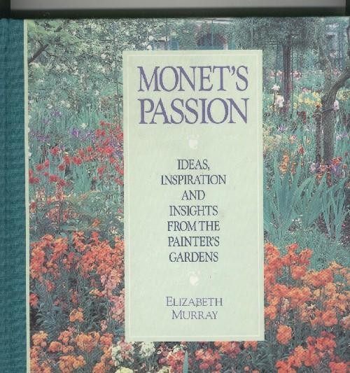 Monet,s Passion