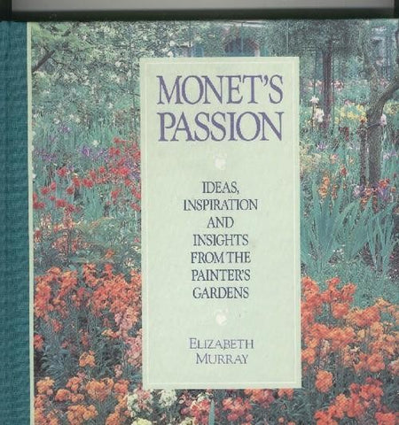 Monet,s Passion
