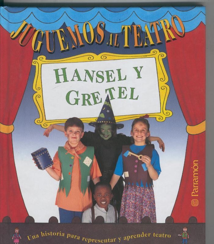 Juguemos al teatro: Hansel y Gretel