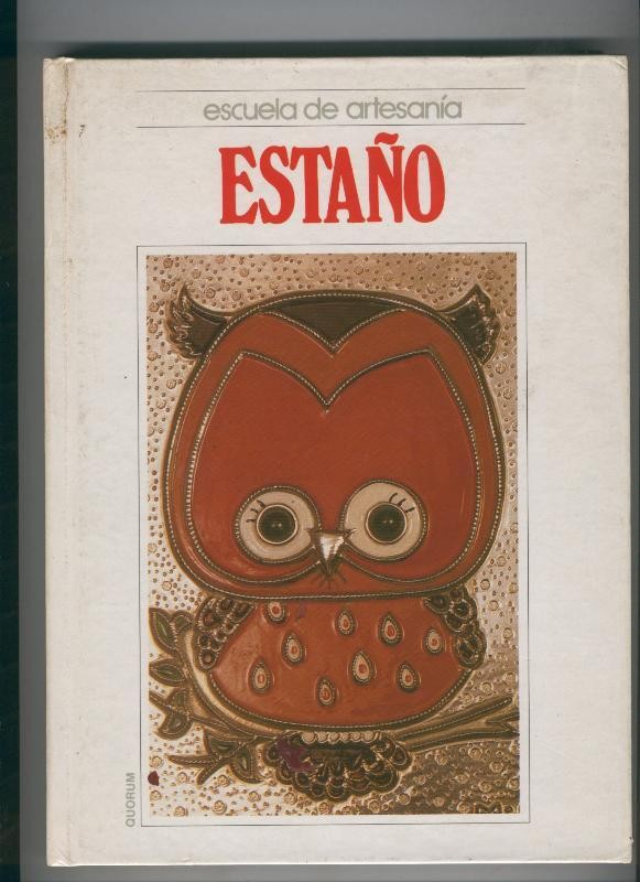 Escuela de Artesania: Estaño