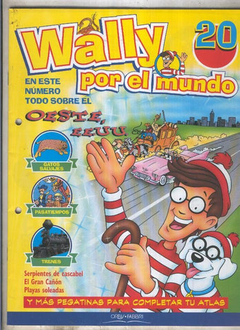 Wally por el mundo numero 20: Oeste de EEUU