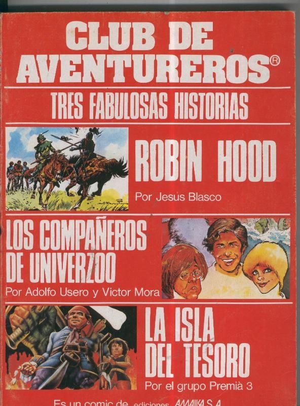 Club de aventureros: Robin Hood-Isla del Tesoro y Compañeros del Univerzoo
