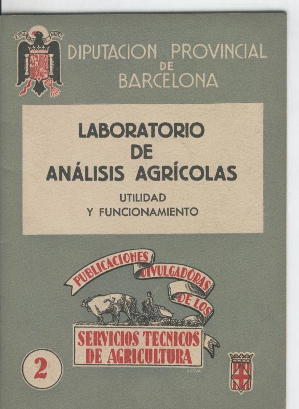 Servicios tecnicos de agricultura numero 02: Laboratorio de analisis agricolas