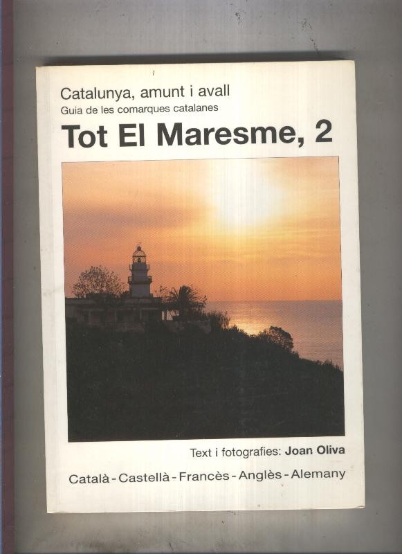 Catalunya, amunt i avall: Tot el Maresme, 2