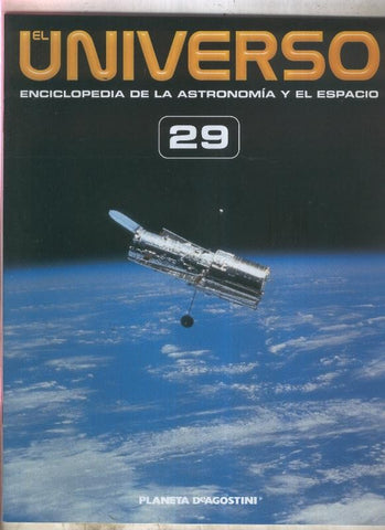 El Universo enciclopedia de la astronomia y el espacio fasciculo 29