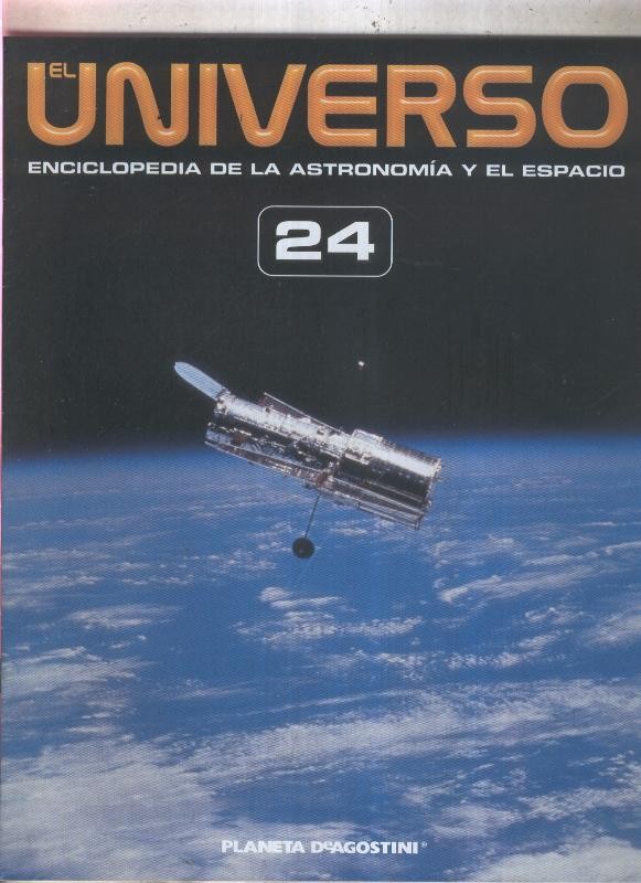 El Universo enciclopedia de la astronomia y el espacio fasciculo 24