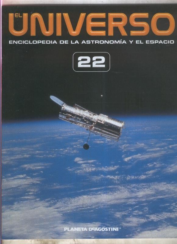El Universo enciclopedia de la astronomia y el espacio fasciculo 22