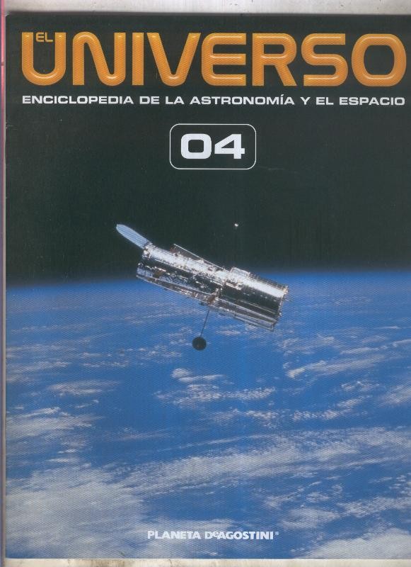 El Universo enciclopedia de la astronomia y el espacio fasciculo 04