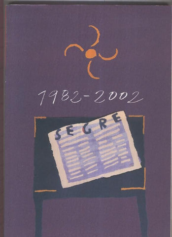 20 anys amb Segre 1982-2002