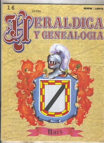 Heraldica y Genealogia numero 16: Ruiz