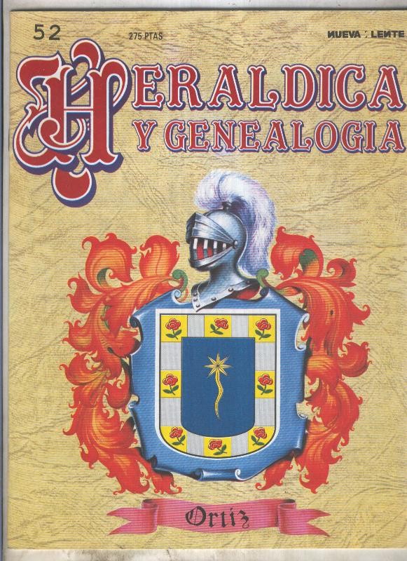 Heraldica y Genealogia numero 52: Ortiz