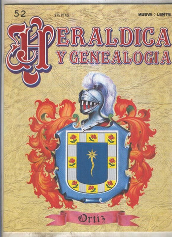 Heraldica y Genealogia numero 52: Ortiz