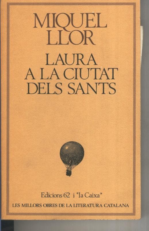 Laura a la ciutat dels sants