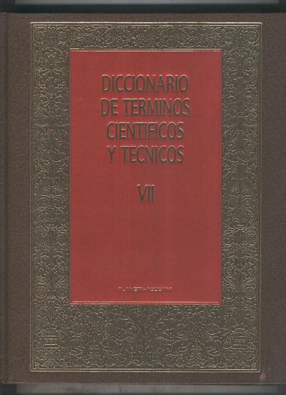 Diccionario de terminos cientificos y tecnicos volumen VII: SIN-ZYT, apendice