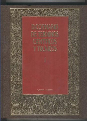 Diccionario de terminos cientificos y tecnicos volumen I: A-CAM
