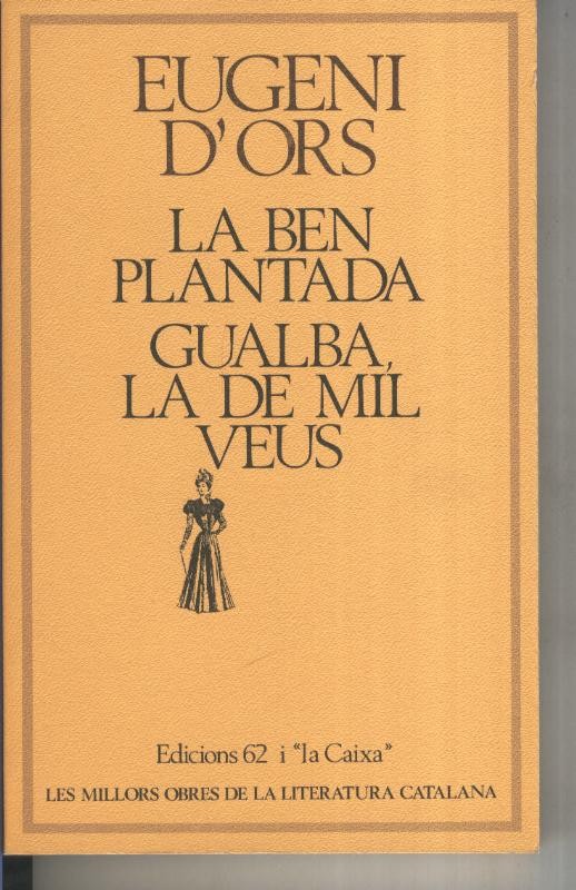 La ben plantada-Gualba, la de mil veus