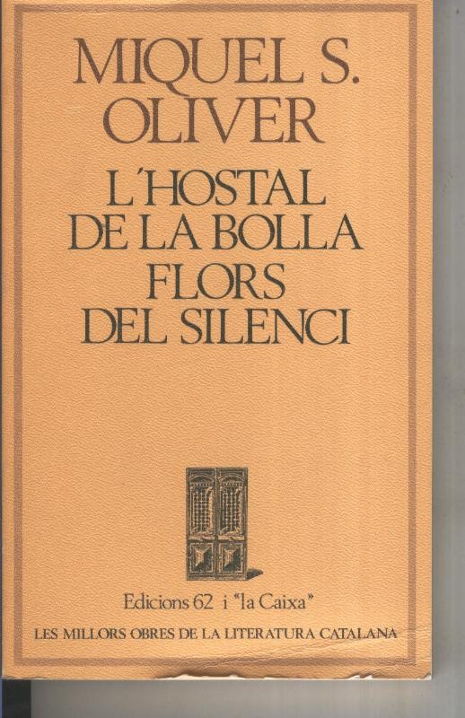 L Hostal de la bolla- Flors del silenci