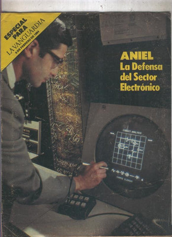 La Vanguardia 8 de febrero de 1984: Aniel, la defensa del sector electronico