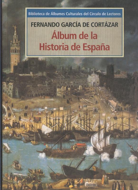 Biblioteca de albumes culturales: Album de la Historia de España (no lleva ningun cromo/foto(