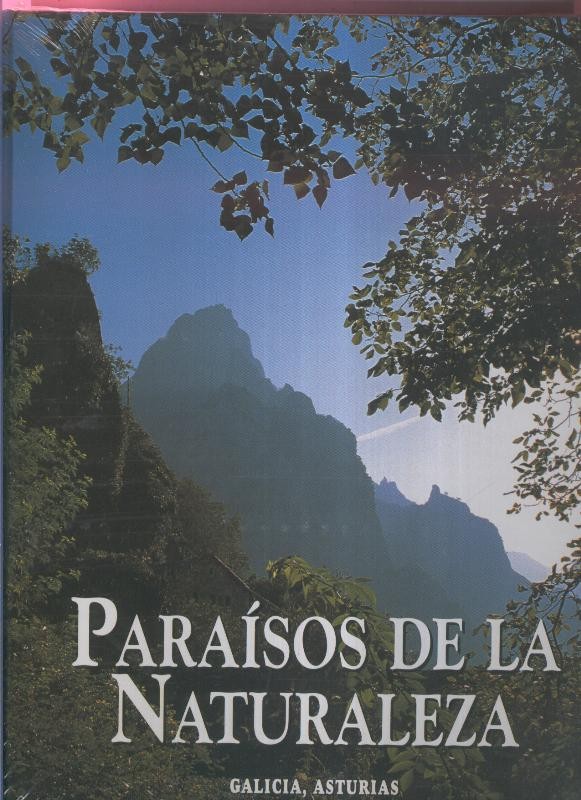 Paraisos de la naturaleza: Galicia - Asturias