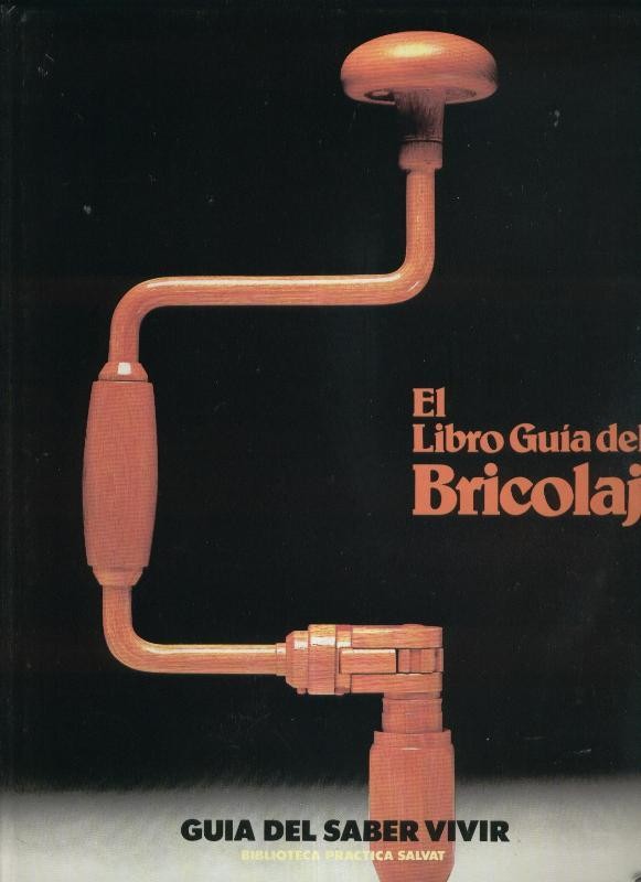 El Libro Guia del Bricolage