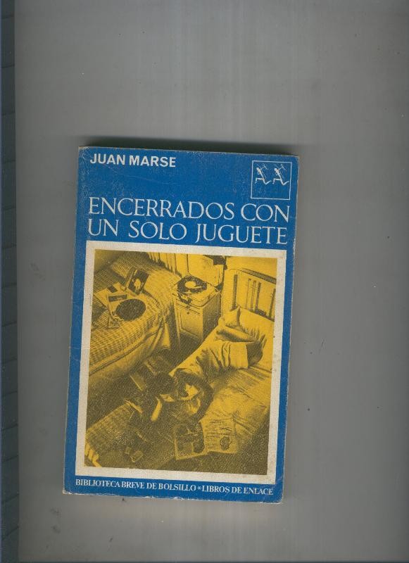 Encerrados con un solo juguete