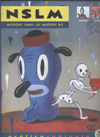 Nosotros somos los muertos numero 11 (mayo 2005)