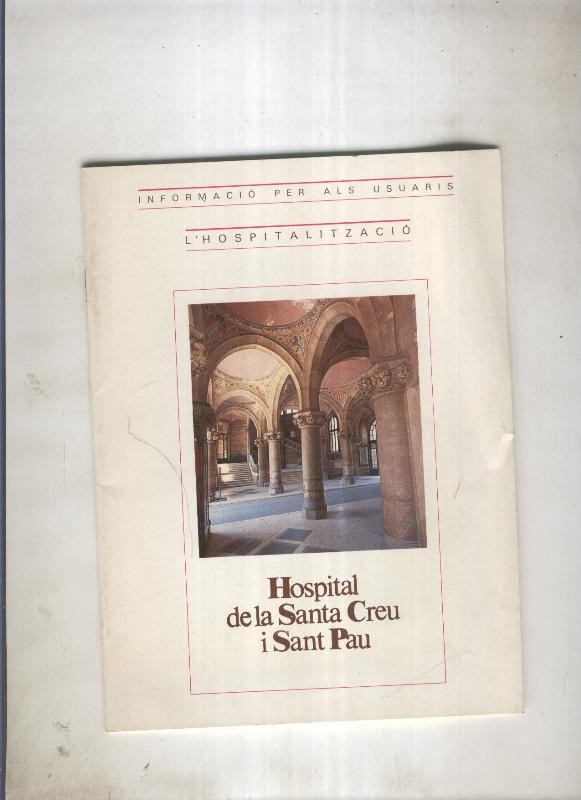 Hospital de la Santa Creu o Sant Pau