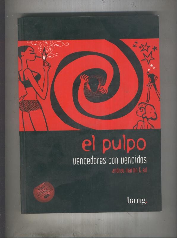 El Pulpo numero 06: Vencedores con vencidos