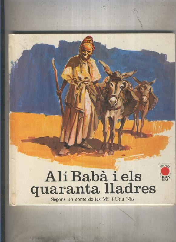 Contes Famosos: Ali Baba i els quaranta lladres