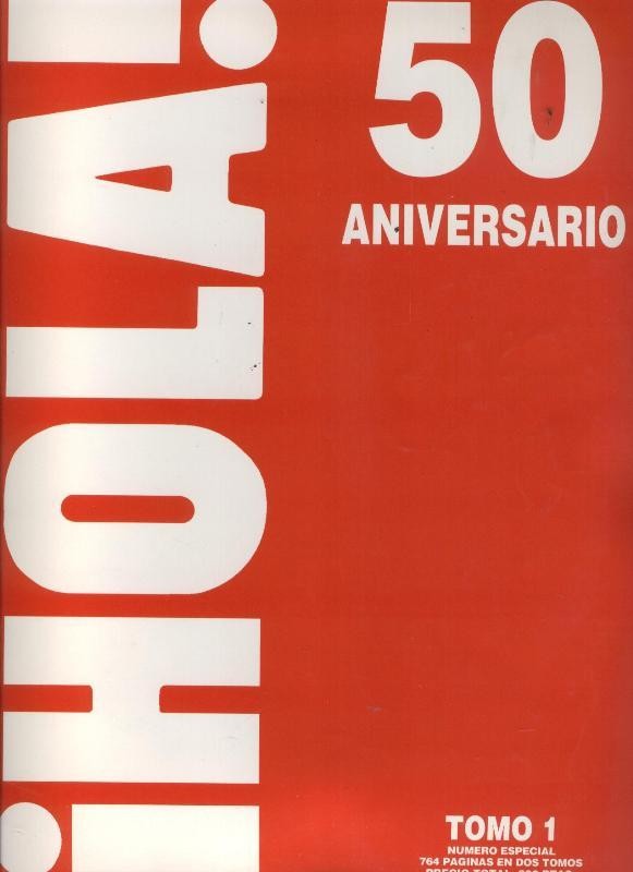 Hola 50 aniversario; 1944-1994