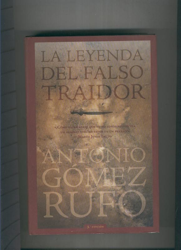 La leyenda del falso traidor