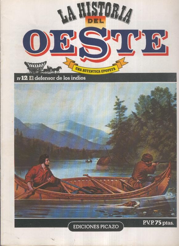 Historia del oeste numero 12: El defensor de los indios
