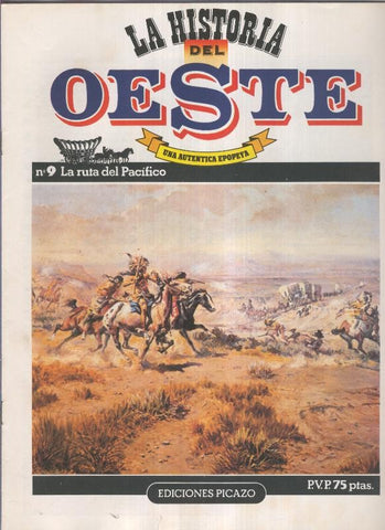 Historia del oeste numero 09: La ruta del pacifico