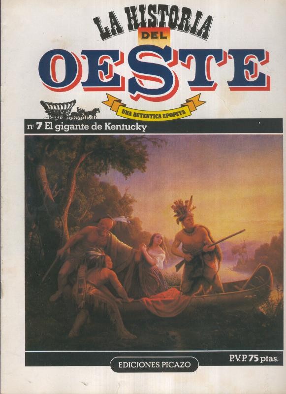 Historia del oeste numero 07: El gigante de Kentucky