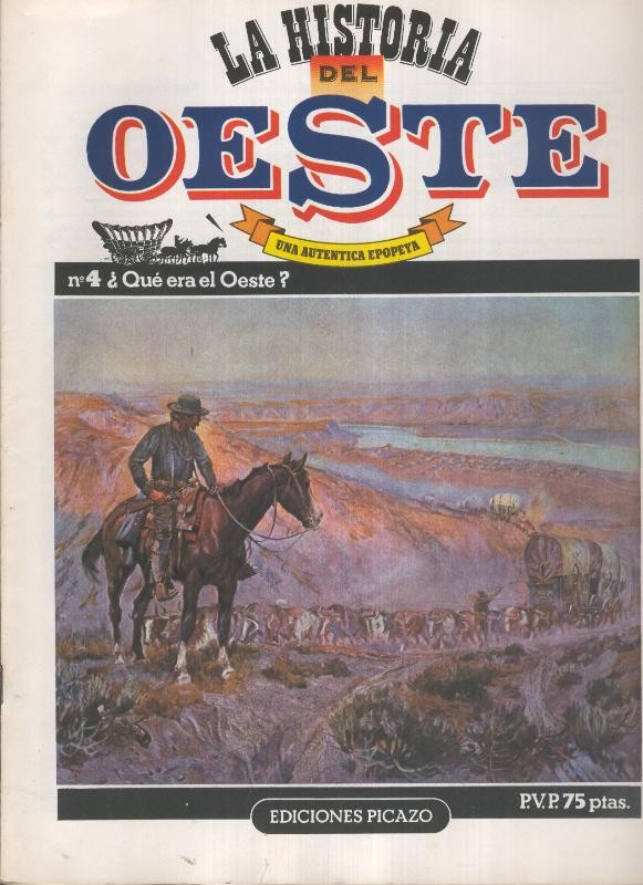 Historia del oeste numero 04: Que era el oeste