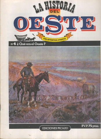 Historia del oeste numero 04: Que era el oeste