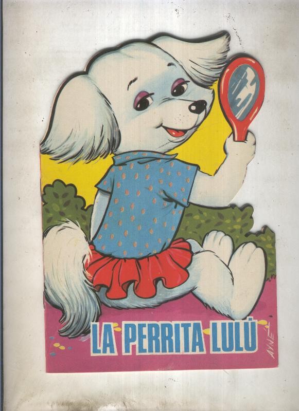 Cuentos troquelados Toray  serie ZOO: La perrita Lulu