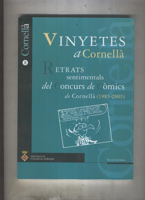 Vinyetes a Cornella, retrats sentimentals dels concurs de comics