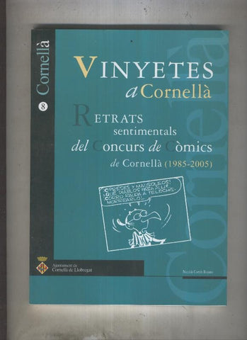 Vinyetes a Cornella, retrats sentimentals dels concurs de comics