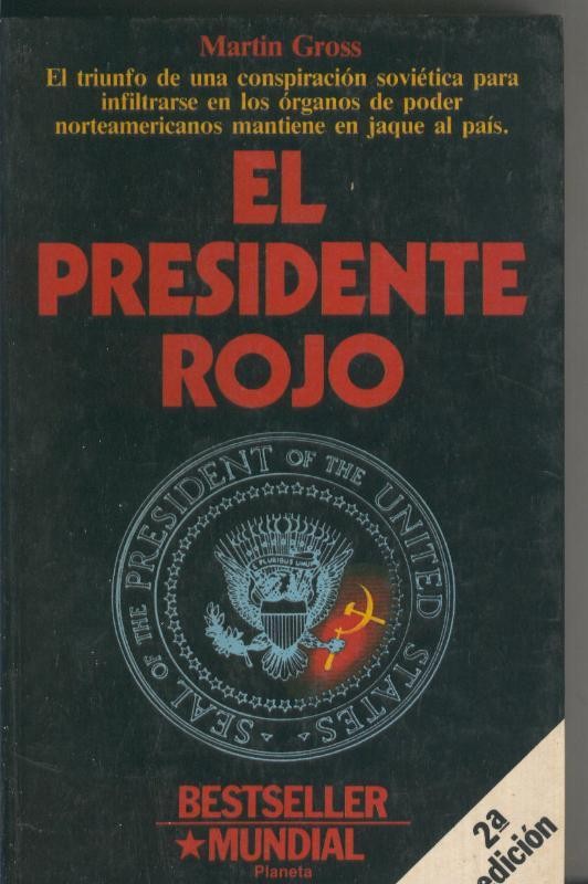 El Presidente Rojo