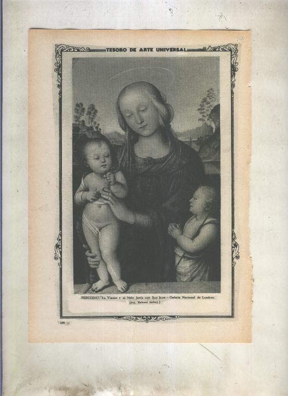 Lamina 054: La Virgen y el Niño Jesus con San Juan de Perugino