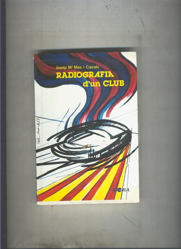 Radiografia d, un club: Futbol club Barcelona)